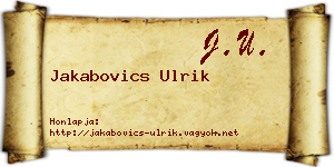 Jakabovics Ulrik névjegykártya